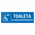 Toaleta dla niepełnosprawnych naklejka / tabliczka niebieska
