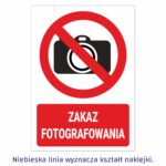Zakaz fotografowania naklejka / tabliczka