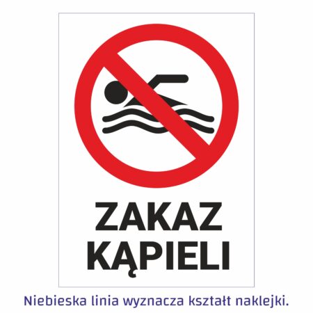 Zakaz kąpieli naklejka / tabliczka