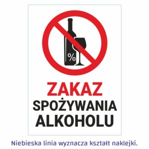 Zakaz spożywania alkoholu naklejka / tabliczka