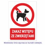 Zakaz wstępu ze zwierzętami naklejka / tabliczka
