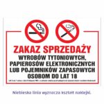 Zakaz sprzedaży wyrobów tytoniowych, papierosów elektronicznych lub pojemników zapasowych osobom do lat 18