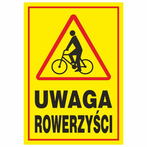 Uwaga rowerzyści naklejka / tabliczka