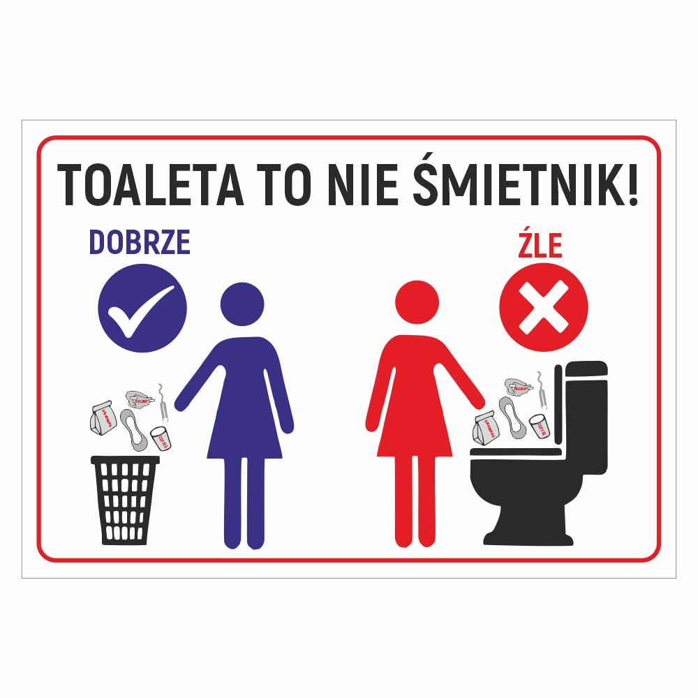 Toaleta to nie śmietnik - zakaz wrzucania przedmiotów do toalety - instrukcja naklejka / tabliczka