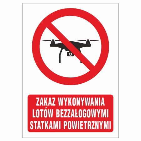 Zakaz lotów bezzałogowymi statkami powietrznymi naklejka / tabliczka